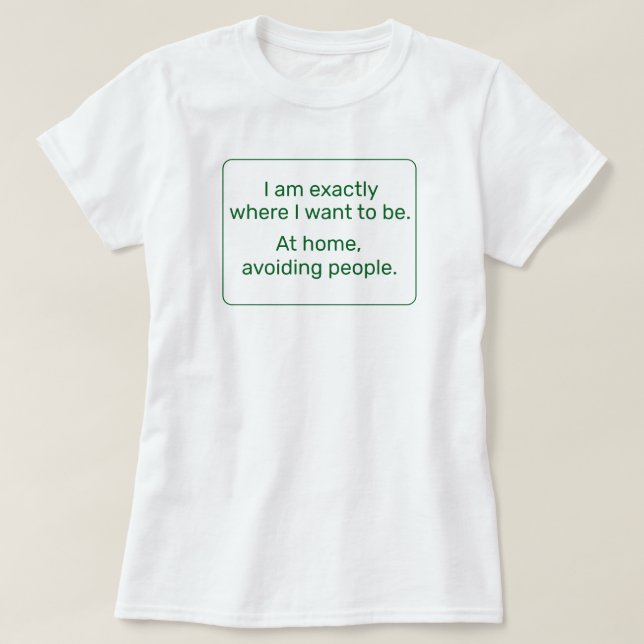 Zuhause (grün) T-Shirt (Design vorne)