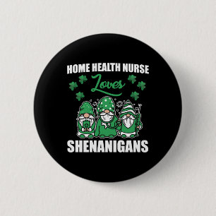 Zuhause Health Nurse St. Patrick's Day Button
