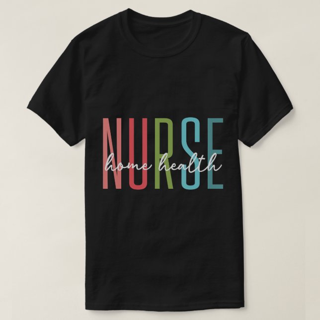 Zuhause Health Nurse Zuhause Care Nursing Nur regi T-Shirt (Design vorne)