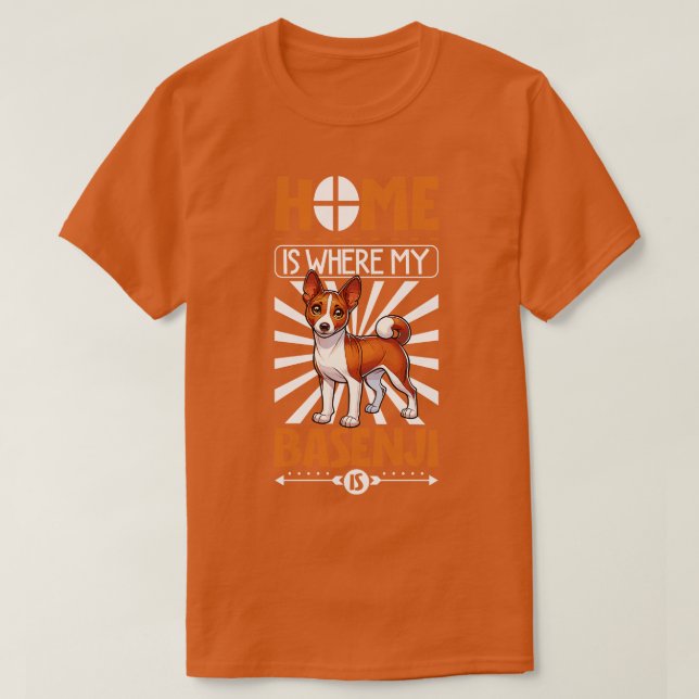 Zuhause ist bei meinen Basenji T-Shirt (Design vorne)