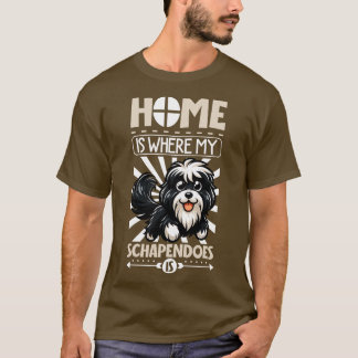 Zuhause ist bei meinen Schapendo T-Shirt