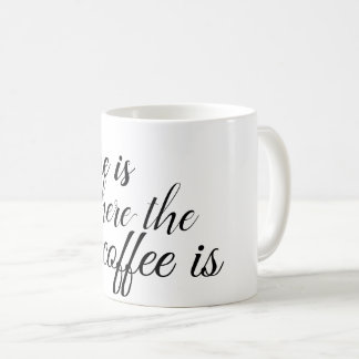 Zuhause ist der Ort, wo der Kaffee ist Kaffeetasse