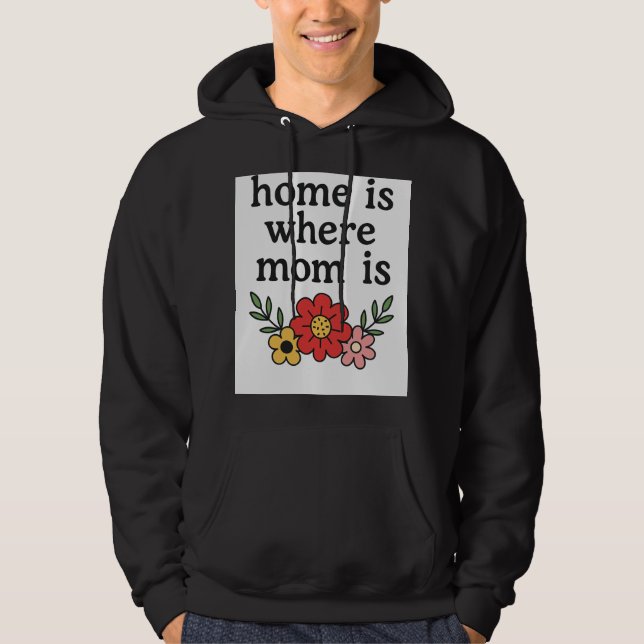 Zuhause ist der Ort, wo Mama gemütlich ist Hoodie (Vorderseite)