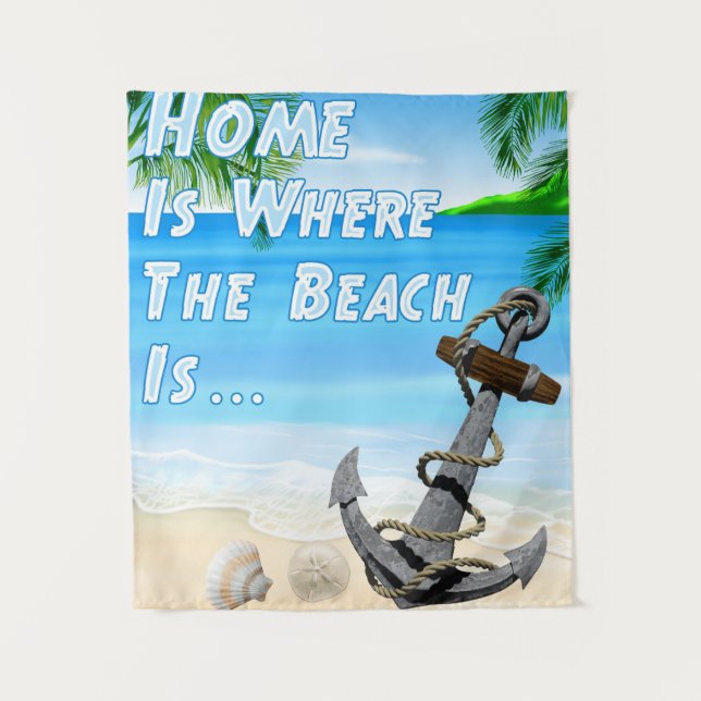 Zuhause ist der Strand Wandteppich (Vorderseite)