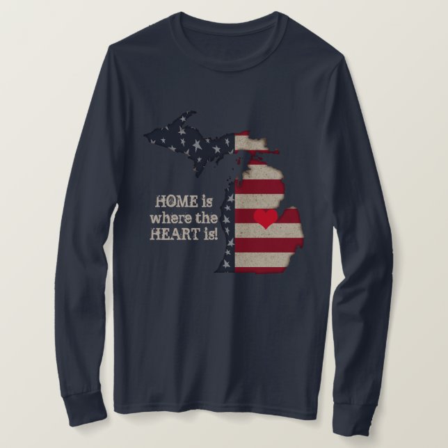 Zuhause ist dort, wo das Herz ist | Michigan Patri T-Shirt (Design vorne)