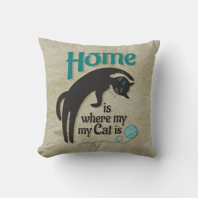 Zuhause ist dort, wo meine Katze ist Kissen (Vorderseite)