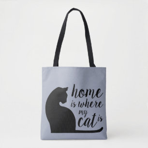 Zuhause ist dort, wo meine Katze ist Tasche