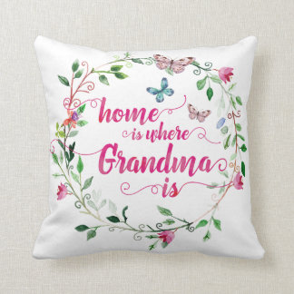 Zuhause ist dort, wo Oma Pillow ist Kissen
