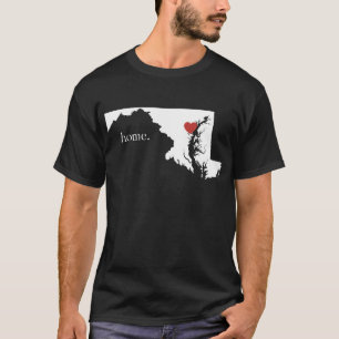 Zuhause ist, wo das Herz ist - Maryland T-Shirt