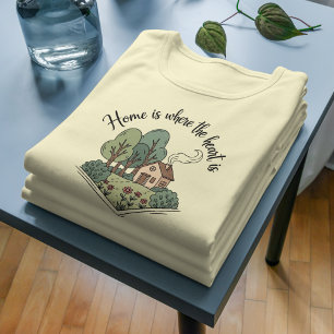 Zuhause ist, wo das Herz ist rustikale Hütte Desig T-Shirt