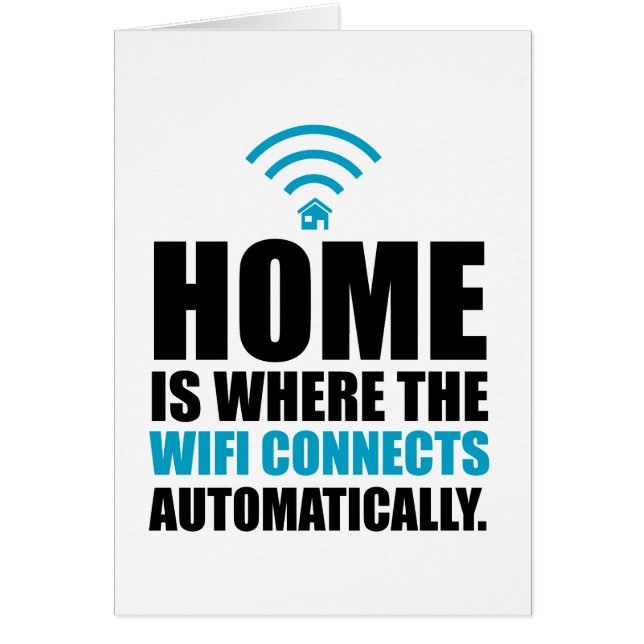 Zuhause ist, wo das Wi-Fi automatisch anschließt (Vorne)