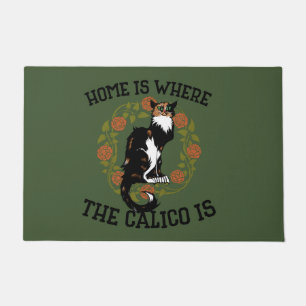 Zuhause ist, wo der Calico Spaß "Calico Cat" ist Fußmatte