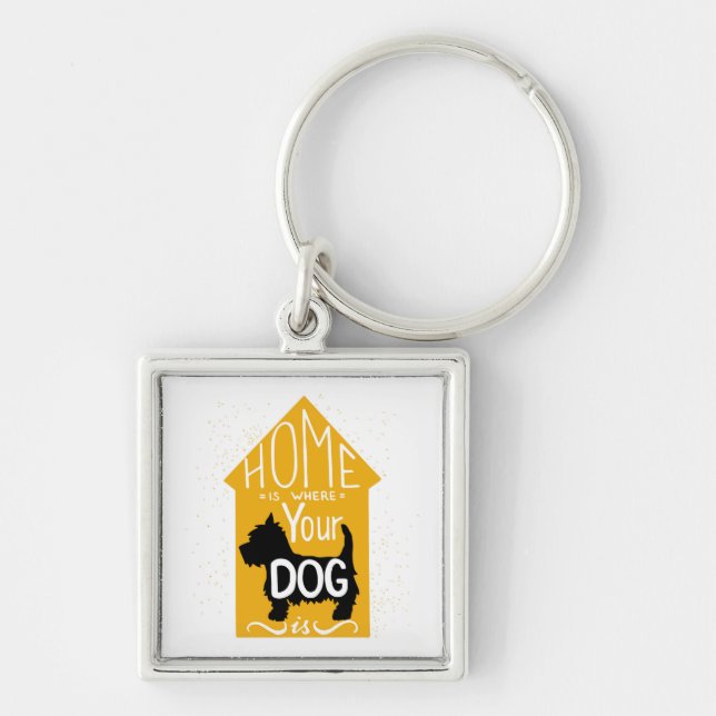 Zuhause ist, wo der Hund ist Schlüsselanhänger (Vorne)