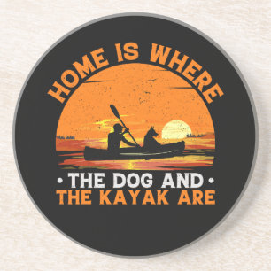 Zuhause ist, wo der Hund und Kayak sind Getränkeuntersetzer