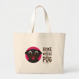 Zuhause ist, wo der Mops schwarze Mops-Tasche ist Jumbo Stoffbeutel