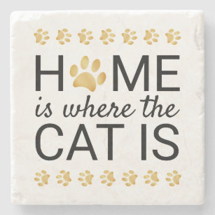 Zuhause ist, wo die Katze Gold Foil Paw Prints ist Steinuntersetzer