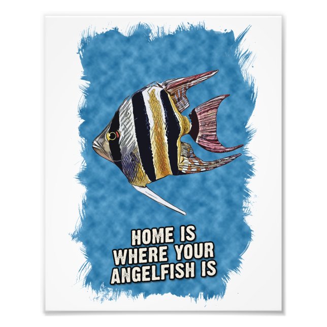 Zuhause ist, wo Ihr Angel Fisch ist Niedlich Spric Fotodruck (Vorne)