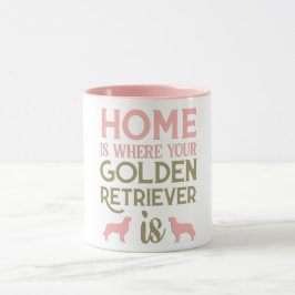 Zuhause ist, wo Ihr Goldener Retriever Tassen ist