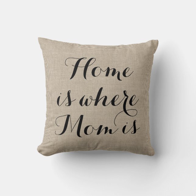 Zuhause ist, wo Mama Kissen ist (Vorderseite)