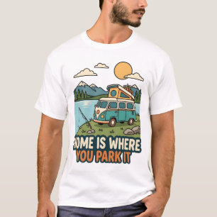 Zuhause ist, wo man es parkt Vintage-Camper T-Shirt