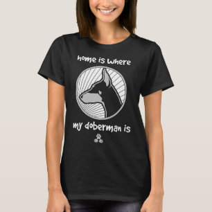 Zuhause ist, wo mein Doberman blau 683 ist T-Shirt