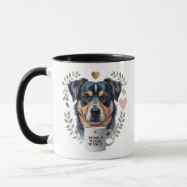 Zuhause ist, wo mein Hund ist - Rottweiler Liebe T Tasse