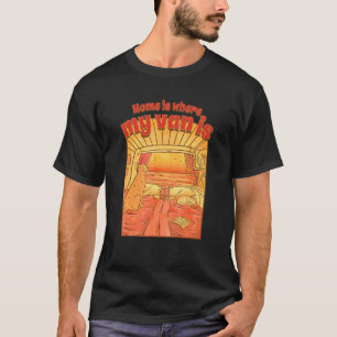 Zuhause ist, wo mein Van für Frauen Vannin Camping T-Shirt