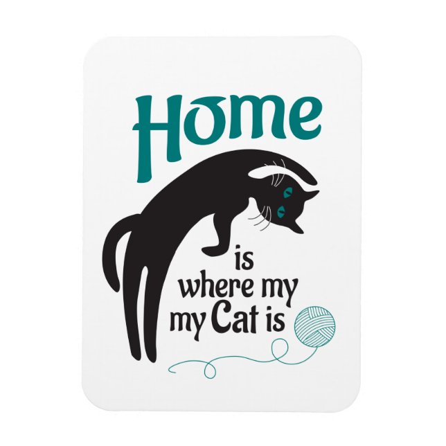 Zuhause ist, wo meine Katze ist Magnet (Vertikal)