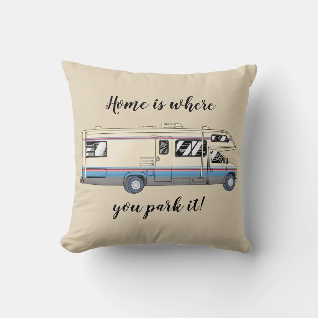 Zuhause ist, wo Sie es Motorhome Kissen parken (Vorderseite)