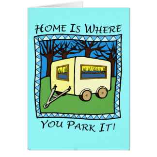 ZUHAUSE IST, WO SIE ES PARKEN