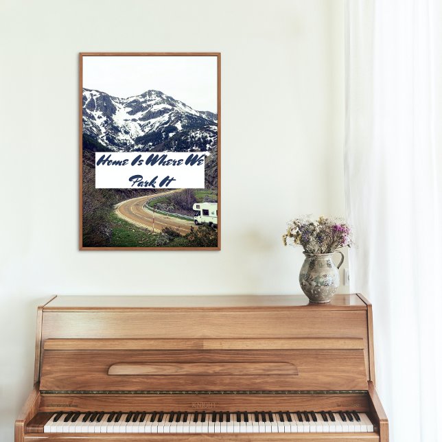 Zuhause ist, wo wir es parken RV NOMADS Poster (Von Creator hochgeladen)