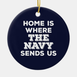 Zuhause ist, wohin die Marine uns Kreis-Verzierung Keramik Ornament