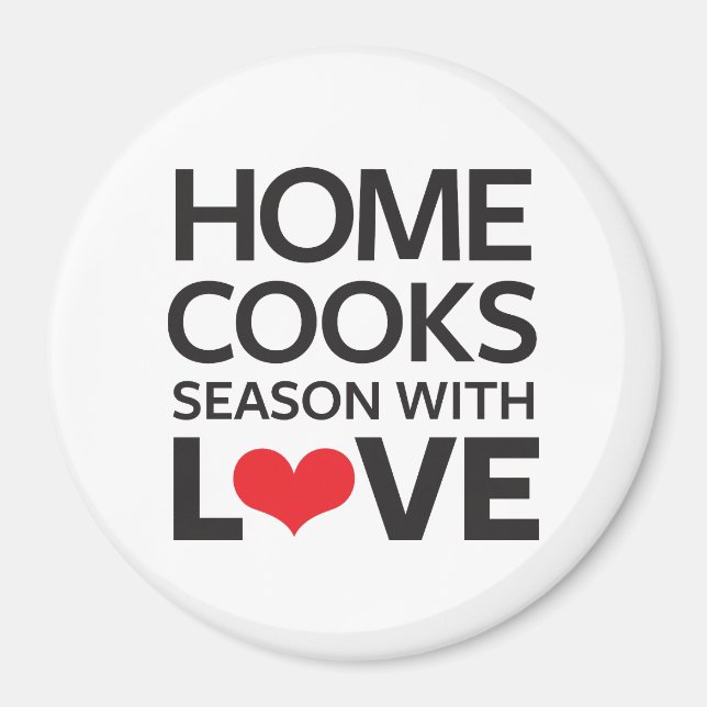 Zuhause kocht Jahreszeit mit Liebe Magnet (Vorne)