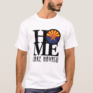 ZUHAUSE Lake Havasu (Frontabdruck) T-Shirt