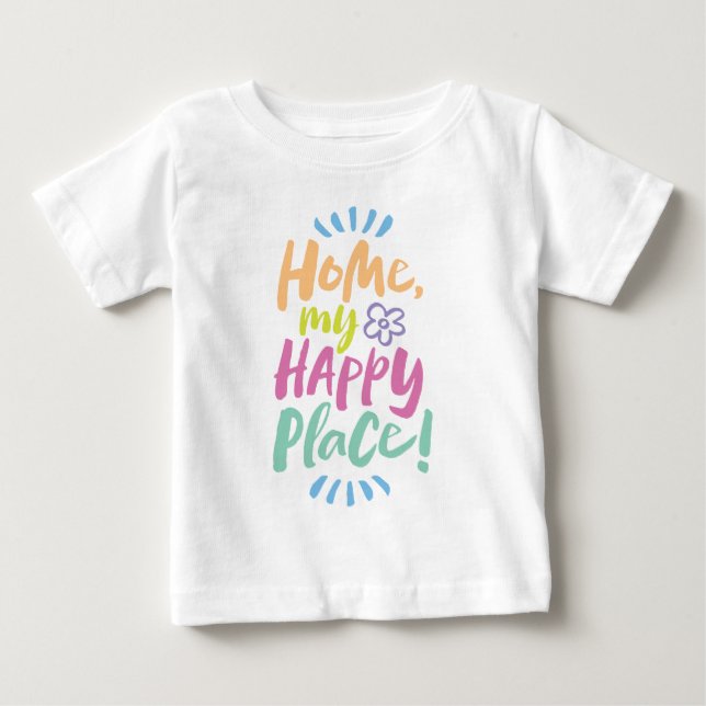 ZUHAUSE mein glücklicher Ort! Unterkunft vor Ort - Baby T-shirt (Vorderseite)