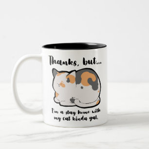 Zuhause mit Kinda Gal bleibe Zweifarbige Tasse