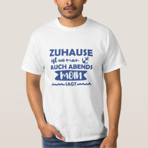 Zuhause Moin Norddeutscher Anker Nordsee Ostsee T-Shirt