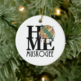 ZUHAUSE Muskogee Oklahaoma Keramik Ornament