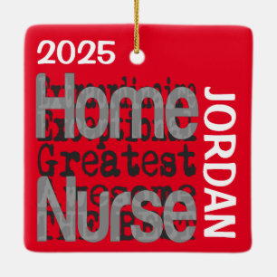 Zuhause Nurse Extraordinaire CUSTOM Keramikornament