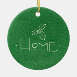 ZUHAUSE-Ornament, MIT PERSONALISIERTER NACHRICHT A Keramik Ornament