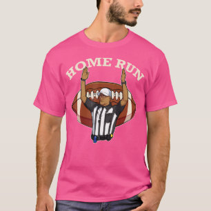Zuhause Run Football Referent Funny Football Touch T-Shirt