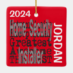 Zuhause Security Installer Extraordinaire CUSTOM Keramikornament