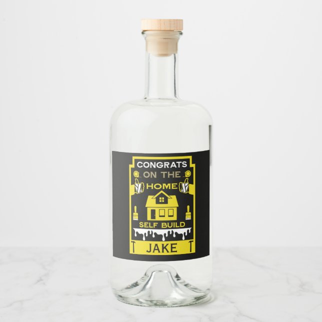 Zuhause Self-Build-Gratulation Alkoholflaschenetikett (Vorderseite)