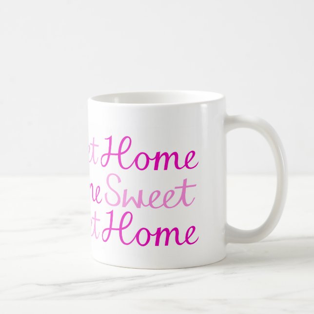 Zuhause-süßer Zuhause-Skript-Entwurf in den Rosa Kaffeetasse (Rechts)
