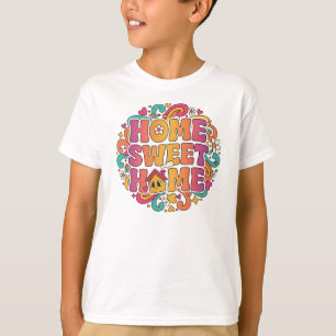 Zuhause süßes Zuhause – Retro-Blasenschrift-Design T-Shirt