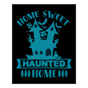 ZUHAUSE SWEET SPUK ZUHAUSE lustige halloween Poster