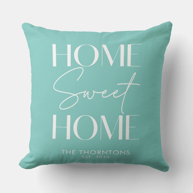 Zuhause Sweet Zuhause Aqua Green Solid Kissen (Vorderseite)