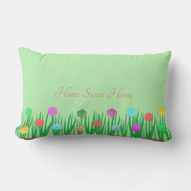 Zuhause Sweet Zuhause-Blume Lendenkissen (Vorderseite)