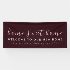 Zuhause Sweet Zuhause | Burgund | Party für die Ha Banner
