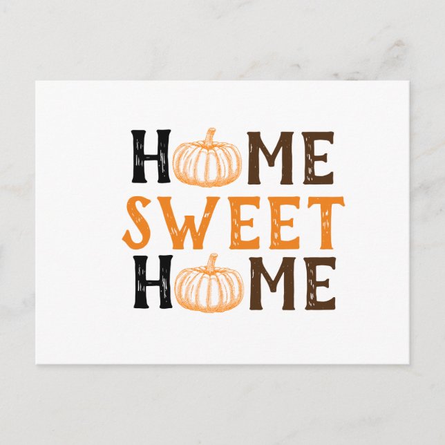 Zuhause Sweet Zuhause Fall Pumpkin Postcard Postkarte (Vorderseite)